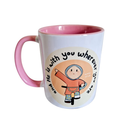 And he is with you wherever you are mug
