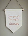 Love you all the way to Jannah wall hanging