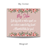 Fridge magnet - My sister